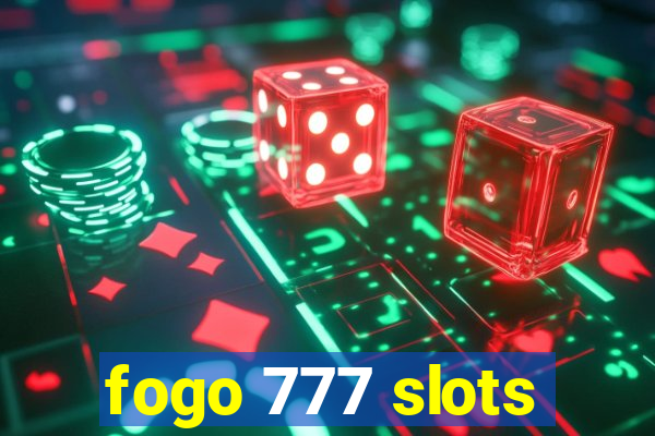 fogo 777 slots